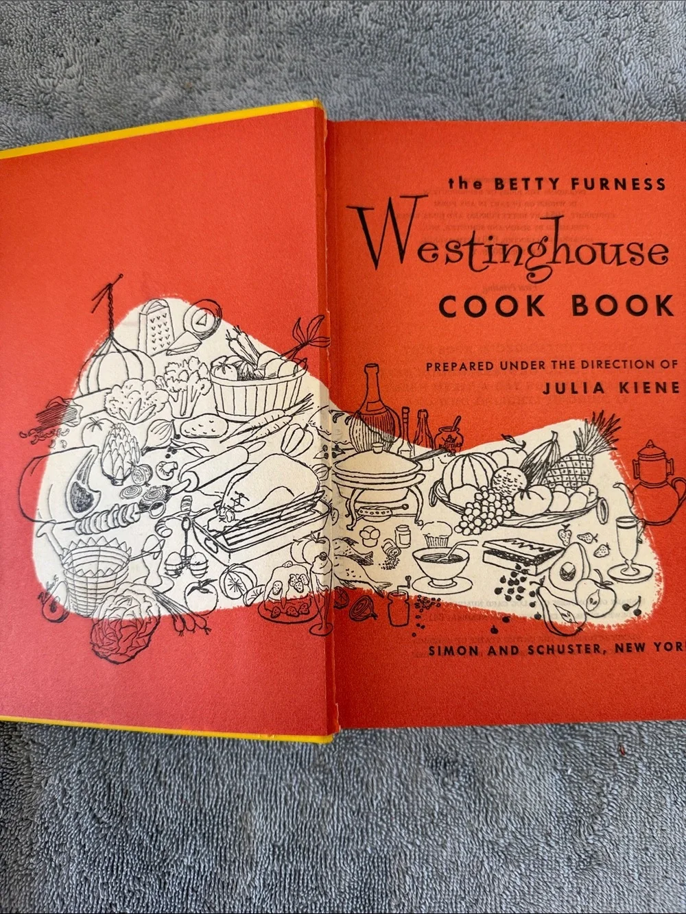 Westinghouse Cook Book by Betty Furness